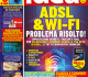 Numero 313: ADSL & Wi-Fi Problema risolto!